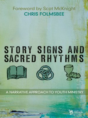 cover image of Story, Signs, and Sacred Rhythms
